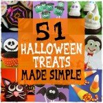 51 Halloween Treats Made Simple 51 Halloween Treats Made Simple