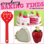 15 Fun Strawberry-Themed Baking Finds