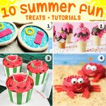10 Summer Fun Treats with Tutorials